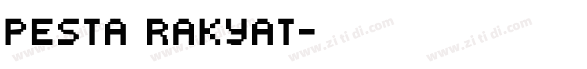 pesta rakyat字体转换